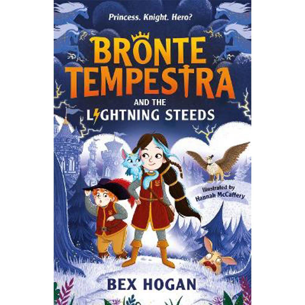 Bronte Tempestra and the Lightning Steeds (Paperback) - Bex Hogan